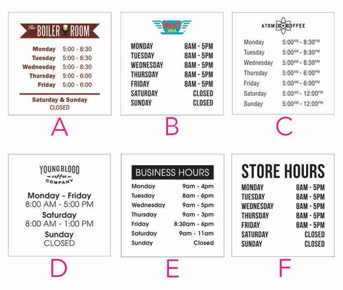 Store Hours Signs in vinyl