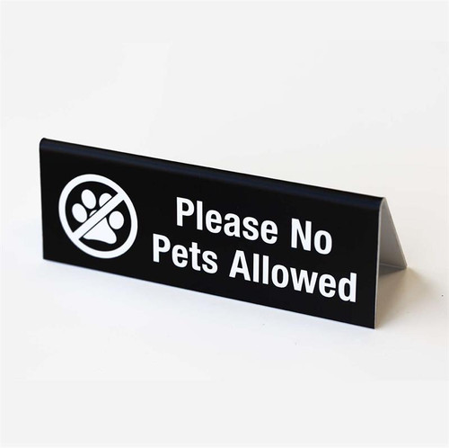 No Pets Allowed Table Sign or counter sign