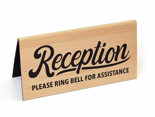 Receptionist and Ring Bell Tent signs in Wood Tone