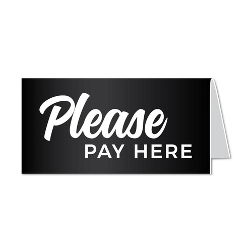 Play Pay Here sign - Table tent or counter style standing sign, engraved office signs